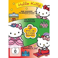 Hello Kitty - Das gro�e Filmabenteuer / Die kleine Prinzessin / Der sch�nste Tag (3 Discs)
