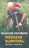 Medizin Survival: �berleben ohne Arzt