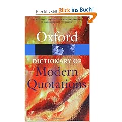 Oxford Dictionary of Modern Quotations (Oxford Paperback Reference)