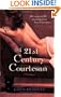 A 21st Century Courtesan