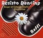 Resisto Dancing: Songs of Compassionate Revolution