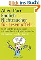 Endlich Nichtraucher f�r Lesemuffel!: Es ist leichter als du denkst, mit dem Rauchen Schluss zu machen
