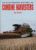 An illustrated history of combine harvesters