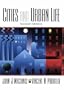 Cities and Urban Life (2nd Edition)