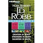 J.D. Robb CD Collection 9: Creation in Death, Strangers in Death, Salvation in Death by J.D. Robb and Susan Ericksen