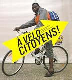 A v�lo citoyens !