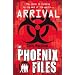 Arrival (The Phoenix Files)