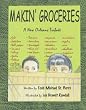 Makin' Groceries: A New Orleans Tribute