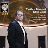 Songs by - Schubert: d. 672, 800, 881, 882, 891 / Beethoven: Op. 98 / Britten: Op. 22 / Hahn: Venezia