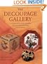 The Decoupage Gallery: A Collection of Over 450 Color  and 550 Black-and-White Design Motifs