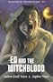 Ed and the Witchblood