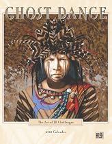 Ghost Dance 2008 Calendar