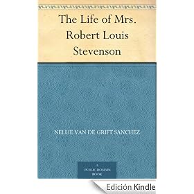 The Life of Mrs. Robert Louis Stevenson