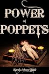 The Power of Poppets