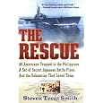 The Rescue: A True Story of Courage and Survival in World War II