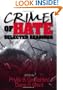 Crimes of Hate: Selected Readings