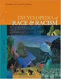 Encyclopedia Of Race And Racism