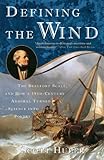 Defining the Wind: The Beaufort Scale and How a 19th-Century Admiral Turned Science into Poetry