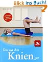 Das tut den Knien gut