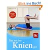 Das tut den Knien gut