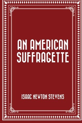 An American Suffragette