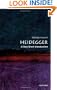 Heidegger: A Very Short Introduction (Very Short Introductions)