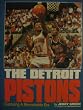 The Detroit Pistons: Capturing a Remarkable Era