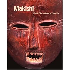 Makishi: Mask Characters of Zambia