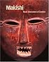 Makishi: Mask Characters of Zambia (Fowler in Focus)