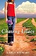 Image of Chasing Lilacs: A Novel
