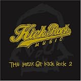 THE MUSIC OF KICK ROCK vol.2