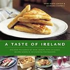 A Taste of Ireland: Discover the essence of Irish cooking with 30 classic recipes shown in... by Biddy White Lennon