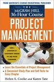 The McGraw-Hill 36-Hour Project Management Course (McGraw-Hill 36-Hour Course)