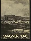 Wagner 1976 : a celebration of the Bayreuth festival