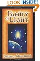 The Family of Light: Pleiadian Tales and Lessons in Living