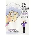 25 Questions for a Jewish Mother (Hardcover)