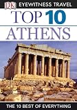 Top 10 Athens (EYEWITNESS TOP 10 TRAVEL GUIDE)