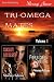 Tri-Omega Mates, Volume 1  Secret Desires  Forbidden Desires 
