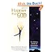 Happier Than God: Turn Ordinary Life Into an Extraordinary Experience