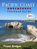 Pacific Coast Adventures The Road Guide (Onroute Road Guides)