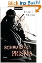 Schwarzes Prisma: Roman
