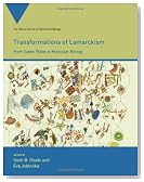 Transformations of Lamarckism: From Subtle Fluids to Molecular Biology (Vienna Series in Theoretical Biology)