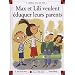 Max et Lili �duquent leurs parents