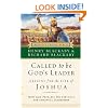 Called to Be God's Leader: How God Prepares His Servants for Spiritual Leadership
