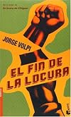 El Fin De LA Locura