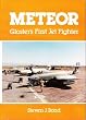 Meteor: Gloster's First Jet Fighter