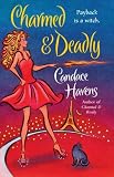 Charmed & Deadly