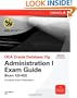 OCA Oracle Database 11g Administration I Exam Guide (Exam 1Z0-052)