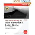 OCA Oracle Database 11g Administration I Exam Guide (Exam 1Z0-052)