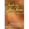 Think on These Things